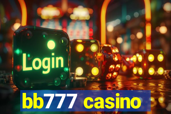 bb777 casino